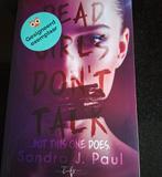 Dead Girls don't talk - Sandra J. Paul, Boeken, Ophalen, Nieuw