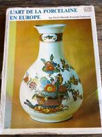L'art de la porcelaine en Europe, Ophalen of Verzenden