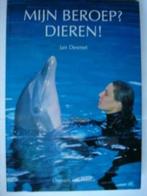 boek: mijn beroep? dieren ! - Jan Desmet, Zo goed als nieuw, Verzenden