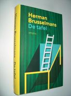 Herman Brusselmans - De tafel, Boeken, Herman Brusselmans, Ophalen of Verzenden, Zo goed als nieuw, België