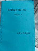 Solfège en fête de Sylvie Hubaut, Musique & Instruments, Comme neuf, Enlèvement ou Envoi