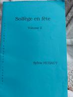 Solfège en fête de Sylvie Hubaut, Musique & Instruments, Enlèvement ou Envoi, Comme neuf