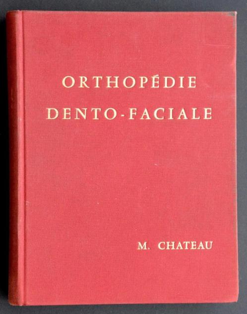 Orthopédie dento-faciale Michel Chateau, Boeken, Studieboeken en Cursussen, Gelezen, Ophalen of Verzenden