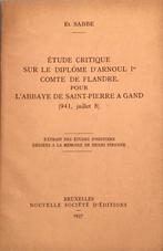 Etude Critique sur Le Diplome D’Arnoul 1 Comte de Flandre ., Antiquités & Art, Antiquités | Livres & Manuscrits, Enlèvement ou Envoi