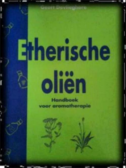 Etherische oliën, Michel Vanhove, Geert Devlieghere, Livres, Santé, Diététique & Alimentation, Enlèvement