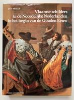 Vlaamse schilders in de Noordelijke Nederlanden - Jan Briels, Enlèvement ou Envoi