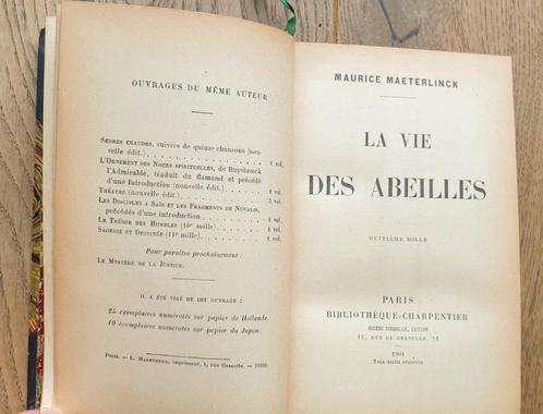 La vie des abeilles, Maurice Maeterlinck, 1901, Antiquités & Art, Antiquités | Livres & Manuscrits, Enlèvement ou Envoi