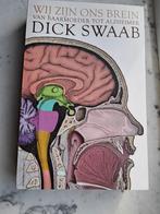 Wij zijn ons brein - Dick Swaab, Livres, Psychologie, Enlèvement ou Envoi, Psychologie expérimentale ou Neuropsychologie, Neuf