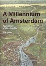 Un millénaire d'Amsterdam ; histoire spatiale d'une ville, Neuf, Fred Feddes, Enlèvement ou Envoi, Europe