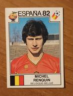 PANINI ESPANA 82 # 206 MICHEL RENQUIN, Verzamelen, Ophalen of Verzenden, Zo goed als nieuw