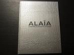 Alaïa  -Azzedine Alaïa in de 21e eeuw-  Marc Wilson, Boeken, Verzenden, Couturiers