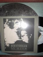 Bernthøler-My suitor 7'', Pop, Gebruikt, Ophalen of Verzenden, 7 inch