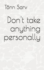Don't take anything personally, Ophalen of Verzenden, Zo goed als nieuw, Overige onderwerpen