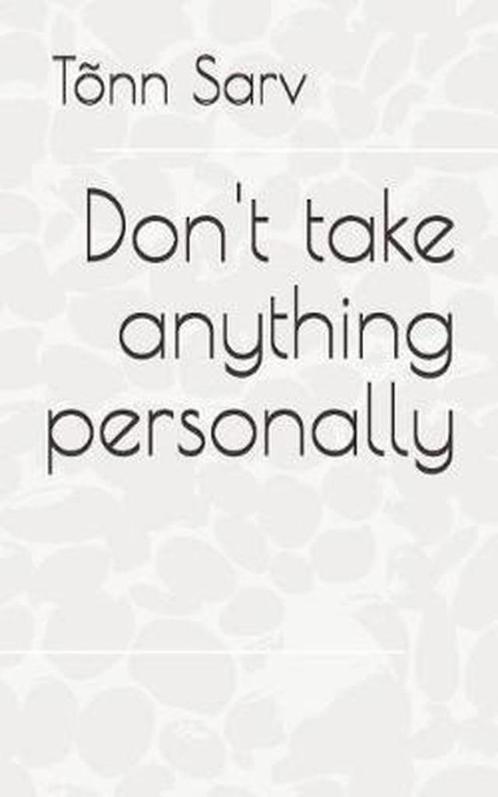 Don't take anything personally, Boeken, Psychologie, Zo goed als nieuw, Overige onderwerpen, Ophalen of Verzenden