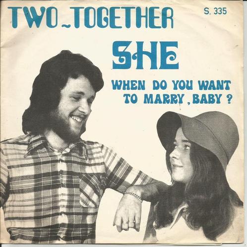 Two-Together - She   - Monopole -, Cd's en Dvd's, Vinyl Singles, Single, Pop, 7 inch, Ophalen of Verzenden