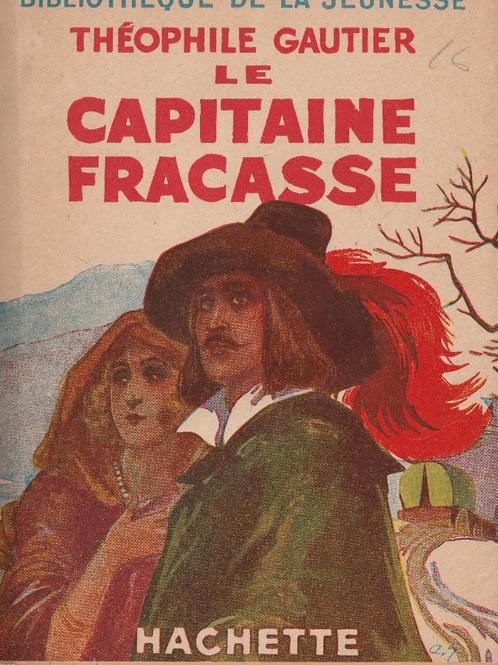 Théophile Gautier  “Le capitaine Fracasse”, Boeken, Romans, Zo goed als nieuw, Ophalen of Verzenden