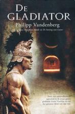 (b321) De Gladiator, Boeken, Verzenden, Gelezen