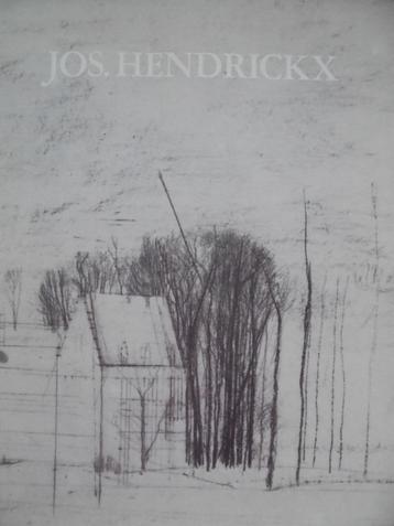 Jos Hendrickx  1  1906 - 1971   Monografie, Envoi, Neuf, Peinture et dessin