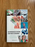 Gezondheidseconomie voor niet-economen, Boeken, Lieven Annemans, Ophalen of Verzenden, Zo goed als nieuw, Economie en Marketing