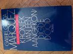 Boek kroniek van een aangekondigde dood  Gabriel  marquez, Boeken, Romans, Ophalen of Verzenden, Gabriel garcia marquez