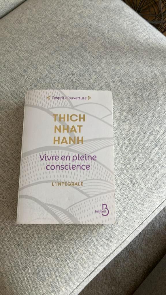 Vivre en pleine conscience par THICH NHAT HANH, Boeken, Psychologie, Zo goed als nieuw, Overige onderwerpen, Ophalen