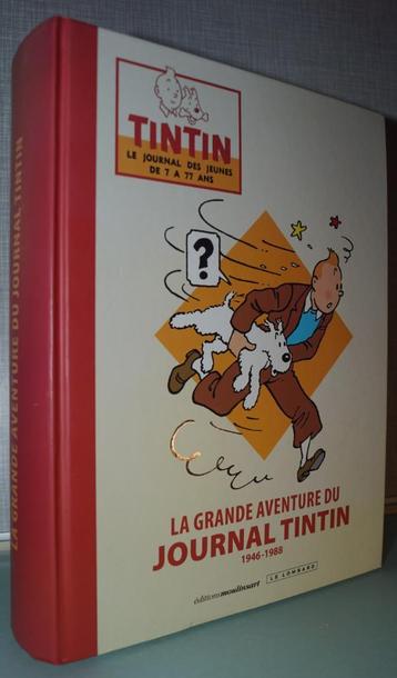 TINTIN La Grande Aventure du Journal Tintin- :  1946-1988, Enlèvement ou Envoi, Comme neuf, Divers auteurs.