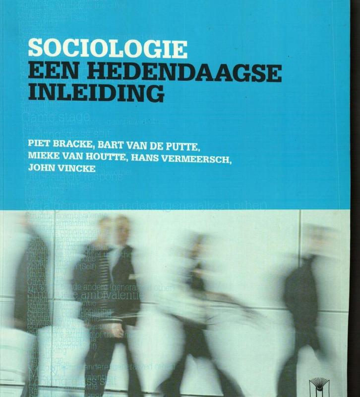 Sociologie een hedendaagse inleiding Piet Bracke 327 blz, Boeken, Studieboeken en Cursussen, Ophalen of Verzenden