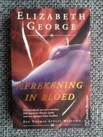 Elizabeth George - Afrekening in bloed (Thomas Lynley) -2 ex, Livres, Policiers, Utilisé, Enlèvement ou Envoi, Elizabeth George