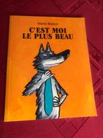 Livre : C’est moi le plus beau - Dès 3-4 ans -, Comme neuf, 4 ans