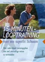 15-minuten looptraining voor een superfit lichaam, Ophalen of Verzenden, Zo goed als nieuw