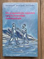 De pragmatische aspecten van de menselijke communicatie, Livres, Psychologie, Enlèvement ou Envoi, Comme neuf, Autres sujets/thèmes