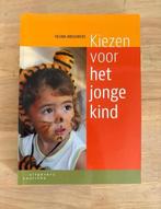 Handboek kiezen voor het jonge kind, Boeken, Ophalen of Verzenden, Zo goed als nieuw, Nederlands