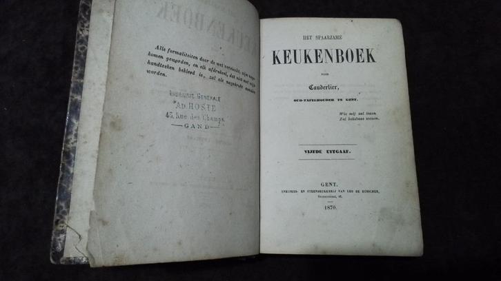 ’Het spaarzame keukenboek ’  Cauderlier,  uit 1870, Antiek en Kunst, Antiek | Boeken en Manuscripten, Verzenden