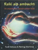Fons Delnooz en Martinot - Reiki als ambacht, Boeken, Ophalen of Verzenden, Gelezen