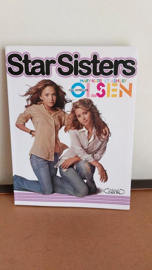 Livre  "Star Sisters" des jumelles Mary-Kate & Ashley OLSEN, Livres, Cinéma, Tv & Médias, Enlèvement ou Envoi