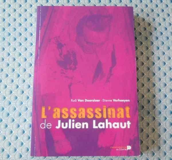 L' assassinat de Julien Lahaut ( Van Doorslaer - Verhoeyen ), Boeken, Geschiedenis | Stad en Regio, Gelezen, Ophalen of Verzenden