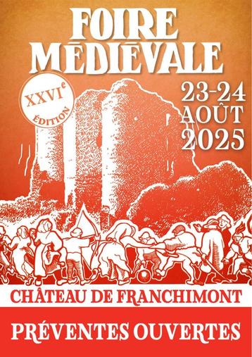 4 entrées Foire médiévale de Franchimont beschikbaar voor biedingen