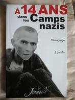 A 14 ans dans les camps nazis - Témoignage, Comme neuf, Enlèvement ou Envoi