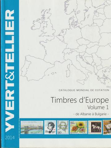Yvert & Tellier - Timbres d'Europe - 2014 - Voume 1 beschikbaar voor biedingen