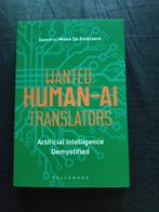 Wanted: human-ai translators, Nieuw, Ophalen of Verzenden, België, Mieke De Ketelaere