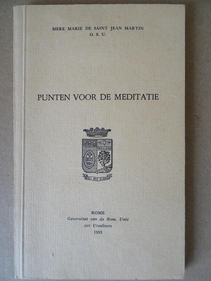 Mère Marie de Saint Jean Martin Punten voor de meditatie1953, Boeken, Godsdienst en Theologie, Zo goed als nieuw, Christendom | Katholiek