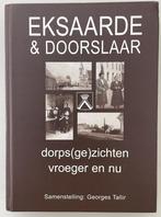 Eksaarde & Doorslaar, Ophalen of Verzenden
