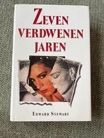 Zeven Verdwenen Jaren - Edward Stewart, Ophalen of Verzenden, Zo goed als nieuw, Edward Stewart