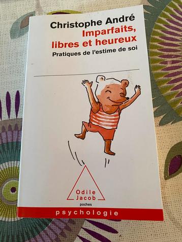 Imparfaits, libres et heureux  Pratiques de l'estime de soi beschikbaar voor biedingen