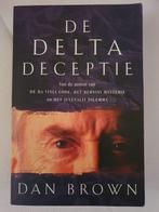 De Delta deceptie van Dan Brown, Ophalen of Verzenden, Zo goed als nieuw, Dan Brown