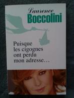 "Puisque les cigognes ont perdu mon adresse" L. Boccolini, Livres, Biographies, Comme neuf, Enlèvement ou Envoi, Cinéma, TV et Média