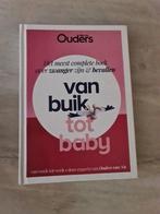 Ouders van nu - Van buik tot baby, Boeken, Ophalen of Verzenden, Zo goed als nieuw, Zwangerschap en Bevalling