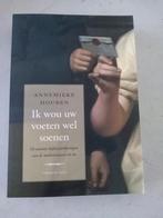 IK WOU UW VOETEN WEL SOENEN / Annemieke Houben, Enlèvement ou Envoi, Neuf