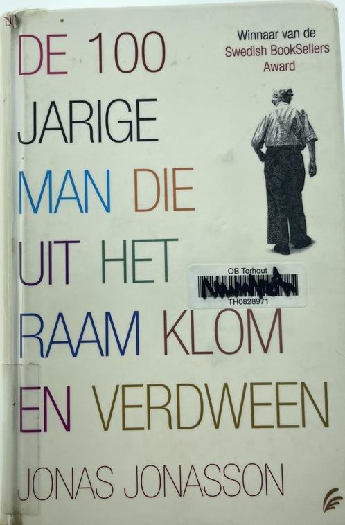 De 100 jarige man die uit het raam klom, Livres, Romans, Utilisé, Belgique, Enlèvement ou Envoi