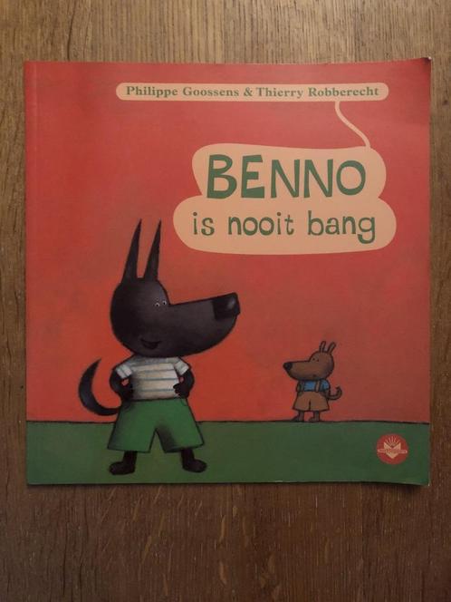 boek voor kleuters : Benno is nooit bang, Boeken, Kinderboeken | Kleuters, Zo goed als nieuw, Fictie algemeen, 4 jaar, Jongen of Meisje